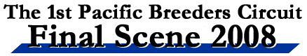 The 1st PRBC Circuit 1st Scene 2008